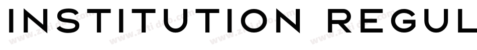 Institution Regular字体转换